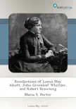 Recollections of Louisa May Alcott, John Greenleaf Whittier, and Robert Browning sinopsis y comentarios