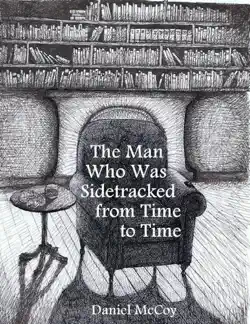 the man who was sidetracked from time to time book cover image