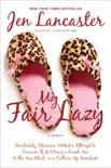 My Fair Lazy synopsis, comments