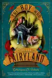 The Boy Who Lost Fairyland synopsis, comments