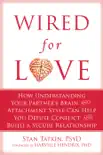 Wired for Love book summary, reviews and download