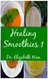 Healing Smoothies 1 synopsis, comments