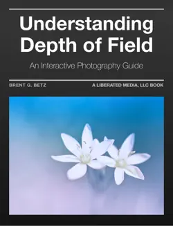 understanding depth of field - an interactive photography guide book cover image