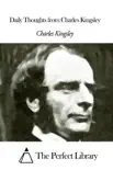 Daily Thoughts from Charles Kingsley synopsis, comments