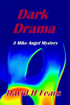 dark drama: a mike angel mystery book cover image