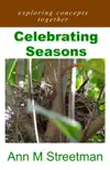 Celebrating Seasons synopsis, comments