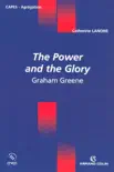 The Power and the Glory synopsis, comments