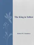 The King in Yellow synopsis, comments