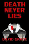 Death Never Lies synopsis, comments