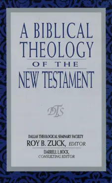 a biblical theology of the new testament imagen de la portada del libro