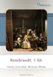 Rembrandt, 1 Ed. sinopsis y comentarios
