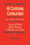 All Contraries Confounded synopsis, comments
