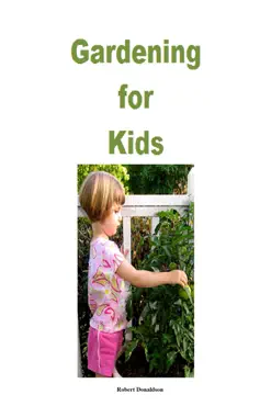 gardening for kids imagen de la portada del libro