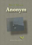 Anonym synopsis, comments