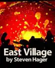 East Village synopsis, comments