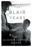 The Blair Years synopsis, comments