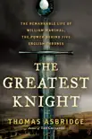 The Greatest Knight synopsis, comments