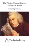 The Works of Samuel Johnson - Volume the Second sinopsis y comentarios
