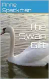 The Swan Gift synopsis, comments