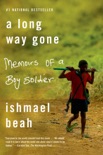 A Long Way Gone book summary, reviews and download