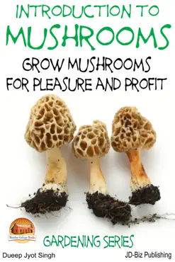introduction to mushrooms: grow mushrooms for pleasure and profit book cover image