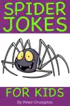 Spider Jokes for Kids synopsis, comments