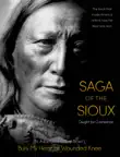 Saga of the Sioux synopsis, comments