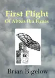 First Flight of Abbas Ibn Firnas synopsis, comments