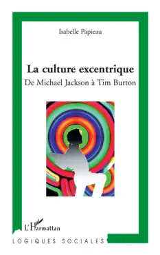 la culture excentrique book cover image