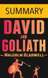 David and Goliath by Malcolm Gladwell - Summary sinopsis y comentarios