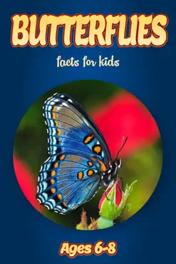 facts about butterflies for kids 6-8 book cover image