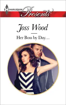 her boss by day... book cover image
