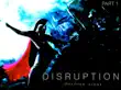 Disruption synopsis, comments