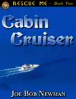 Cabin Cruiser. synopsis, comments