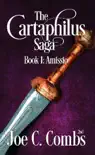 The Cartaphilus Saga: Book #1 Amissio sinopsis y comentarios