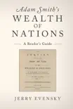 Adam Smith's Wealth of Nations sinopsis y comentarios