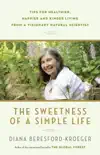 The Sweetness of a Simple Life synopsis, comments