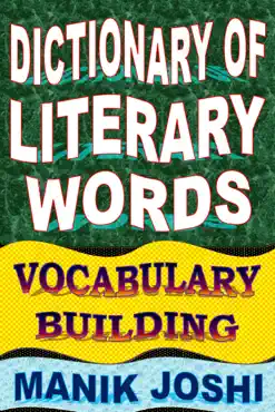 dictionary of literary words: vocabulary building book cover image