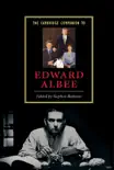 The Cambridge Companion to Edward Albee synopsis, comments