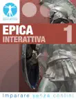 Epica interattiva 1 synopsis, comments