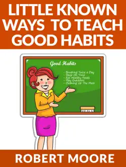 little known ways to teach good habits book cover image