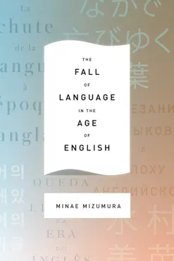 the fall of language in the age of english book cover image