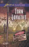 Torn Loyalties synopsis, comments