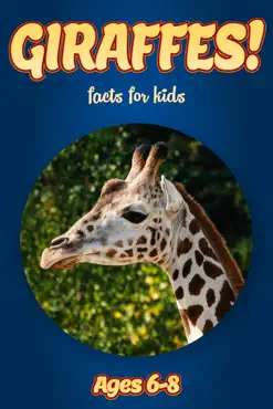 facts about giraffes for kids 6-8 imagen de la portada del libro