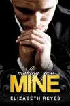 Making You Mine synopsis, comments