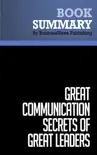 Summary: Great Communication Secrets of Great Leaders - John Baldoni sinopsis y comentarios