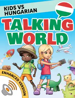 kids vs hungarian: talking world (enhanced version) book cover image