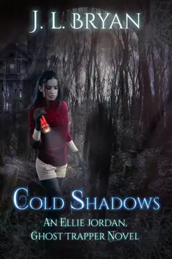 cold shadows (ellie jordan, ghost trapper book 2) book cover image