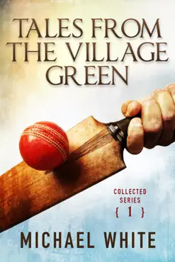 tales from the village green - collected tales volume 1 book cover image