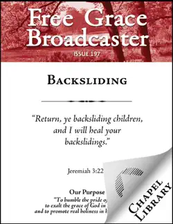 free grace broadcaster - issue 197 - backsliding book cover image